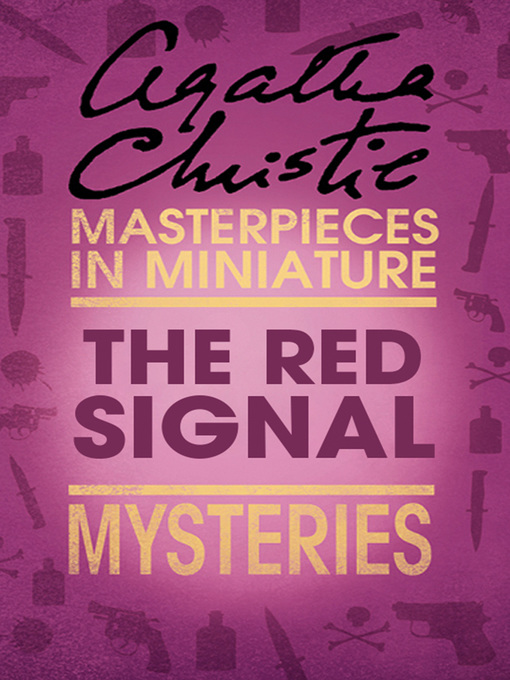 Title details for The Red Signal by Agatha Christie - Wait list